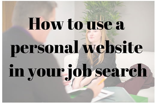 How to use a personal website in your job search